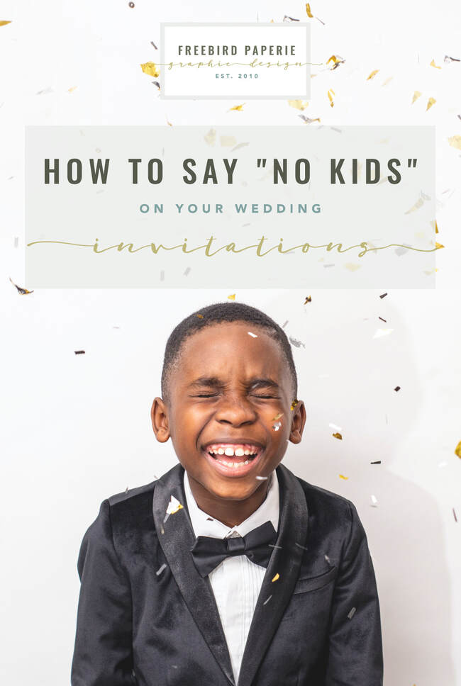 How to say no kids on your wedding invitations